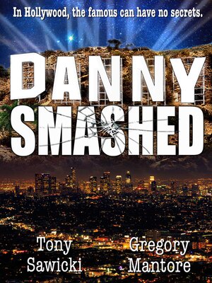 cover image of Danny Smashed
